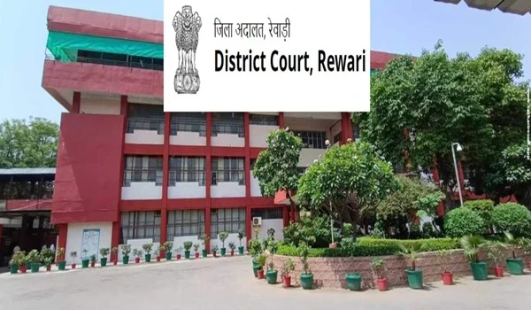District Court Rewari, Haryana: Address, Location, Court Services, Timings & Nearby Areas (2026)
