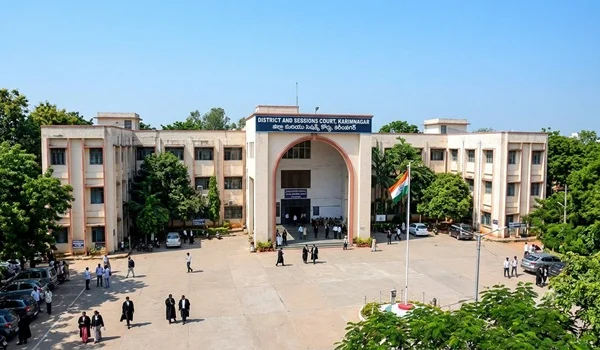 Karimnagar District Court, Telangana: Address, Location, Court Services, Timings & Nearby Areas (2026)